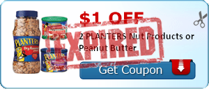 $1.00 off 2 PLANTERS Nut Products or Peanut Butter