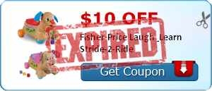 $10 off Fisher-Price Laugh & Learn Stride-2-Ride