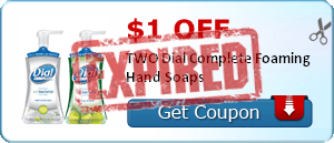 $1.00 off TWO Dial Complete Foaming Hand Soaps