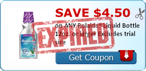 SAVE $4.50 on ANY Rolaids® Liquid Bottle 12oz. or larger Excludes trial size