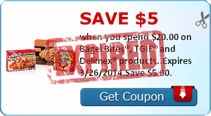 Save $5.00 when you spend $20.00 on Bagel Bites®, TGIF® and Delimex® products..Expires 3/26/2014.Save $5.00.