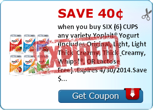 Save 40¢ when you buy SIX (6) CUPS any variety Yoplait® Yogurt (Includes Original, Light, Light Thick & Creamy, Thick & Creamy, Whips!®, OR Lactose Free)..Expires 4/30/2014.Save $0.40.