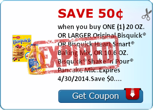 Save 50¢ when you buy ONE (1) 20 OZ. OR LARGER Original Bisquick® OR Bisquick Heart Smart® Baking Mix, OR 10.6 OZ. Bisquick® Shake ’n Pour® Pancake Mix..Expires 4/30/2014.Save $0.50.