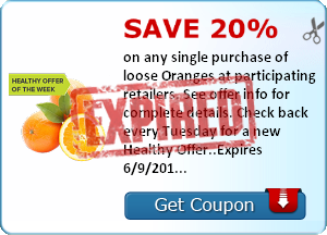 Save 20% on any single purchase of loose Oranges at participating retailers. See offer info for complete details. Check back every Tuesday for a new Healthy Offer..Expires 6/9/2014.Save 20%.